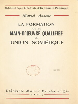 cover image of La formation de la main-d'œuvre qualifiée en Union soviétique de 1917 à 1954
